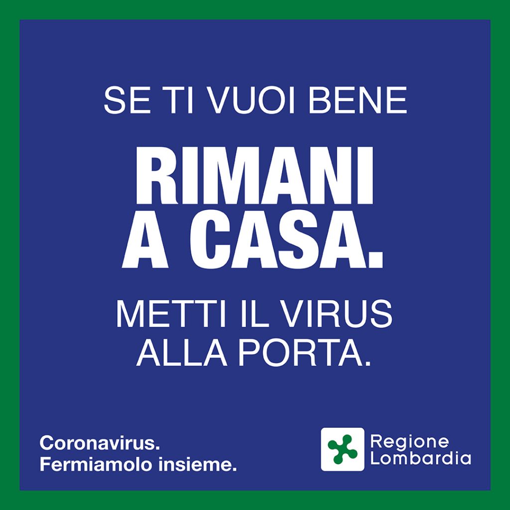 Se ti vuoi bene rimani a casa. - Regione Lombardia