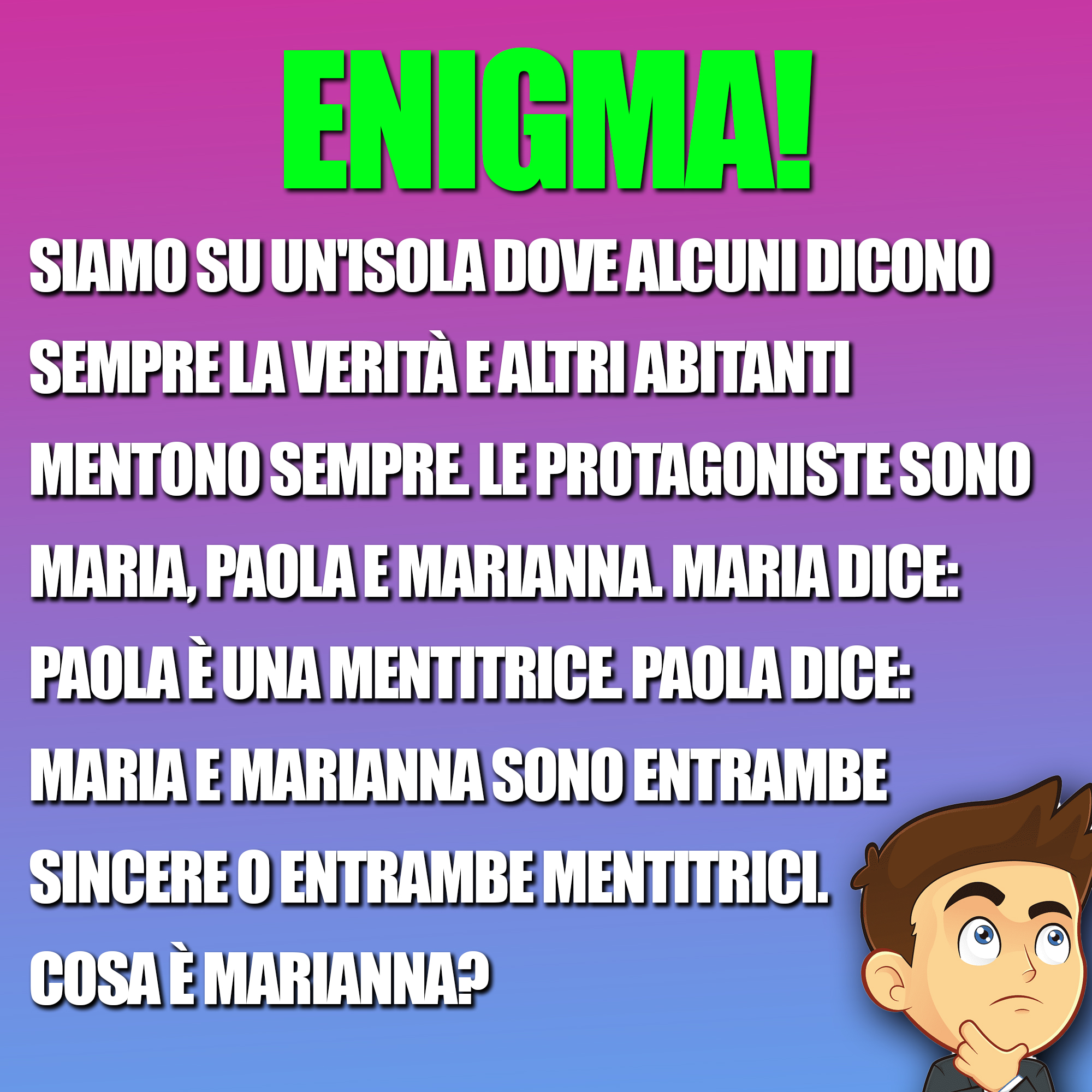 Chi Mente Guarda A Sinistra O Destra - Enigma! Chi mente e chi dice la verità? - Aforismi.it